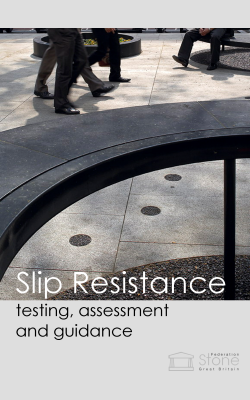 Slip Resistance: General Advice to Members