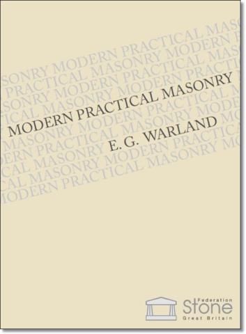 Modern Practical Masonry by E.G. Warland